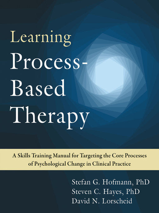 Title details for Learning Process-Based Therapy by Stefan G. Hofmann - Wait list